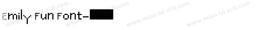 Emily Fun Font字体转换